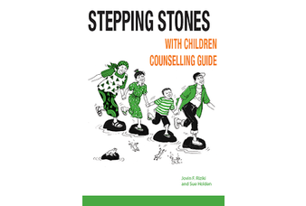 Stepping Stones with Children Counselling Guide